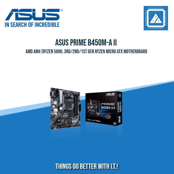 ASUS PRIME B450M-A II MOTHERBOARD ASUS PRIME B450M-A II MOTHERBOARD